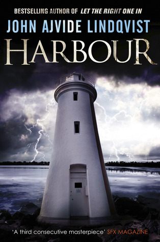 Harbour: John Ajvide Lindqvist