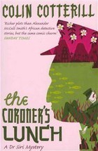 The Coroner's Lunch: A Dr Siri Mystery