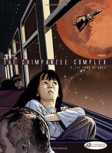 Chimpanzee Complex the Vol.2: the (The Chimpanzee Complex, Band 2)