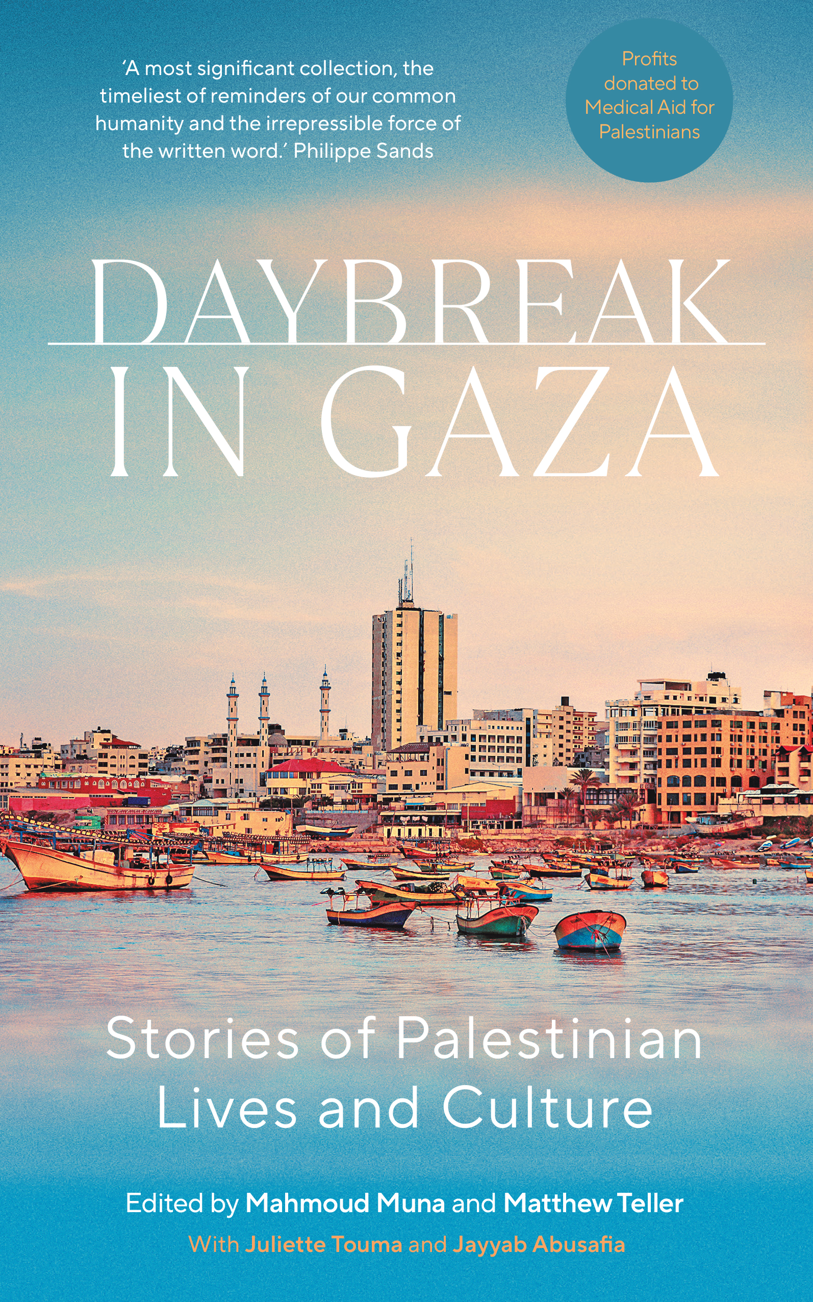 Daybreak in Gaza: 4000 Years of a Place and Its People