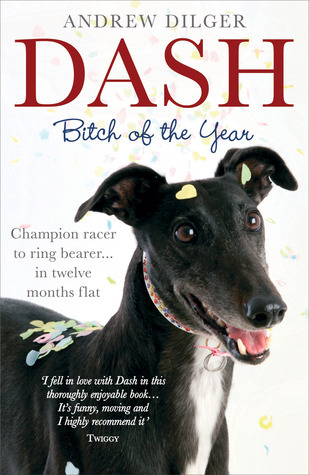 Dash: Bitch Of The Year