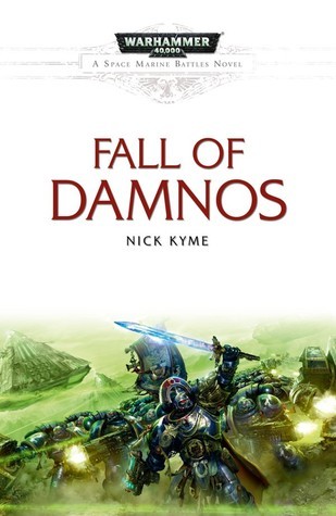 The Fall of Damnos (Space Marine Battles)