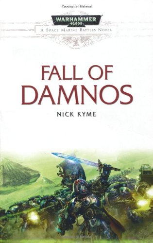 The Fall of Damnos (Space Marine Battles)