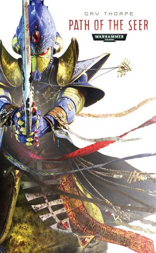 Path of the Seer (Path of the Eldar, Band 2)