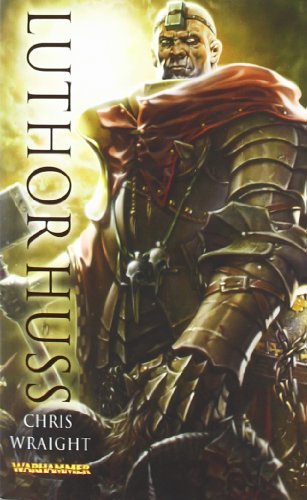 Luthor Huss (Warhammer Heroes, Band 6)