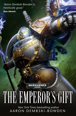 The Emperor's Gift (Grey Knights, Band 1)