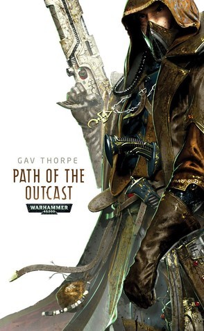 Path of the Outcast (Eldar, Band 3)
