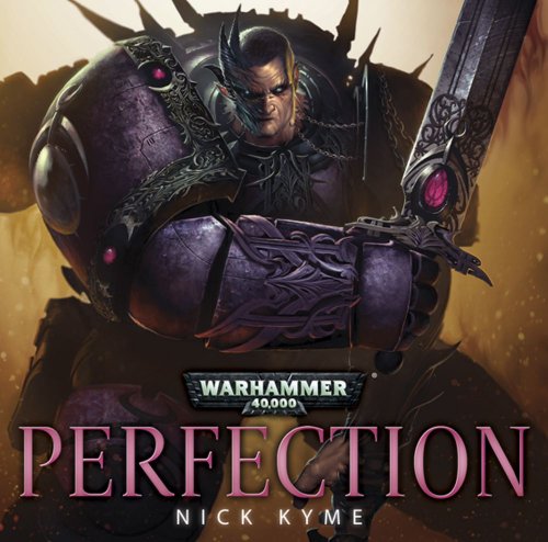 Perfection (Warhammer 40,000)