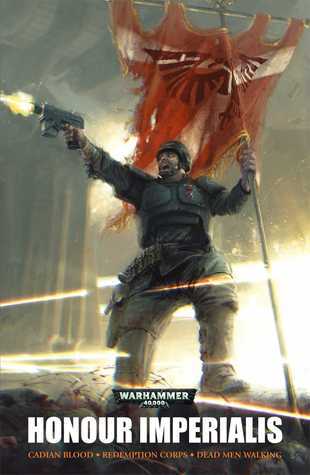 Honour Imperialis (Warhammer 40,000 Omnibus)