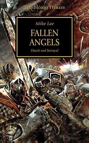 Fallen Angels (Volume 11) (The Horus Heresy, Band 11)