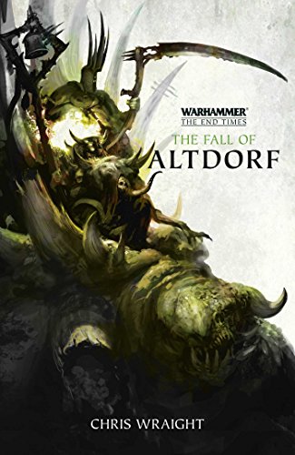 The Fall of Altdorf: The End Times Book 2