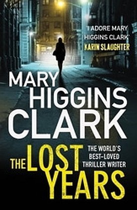 Clark, M: Lost Years