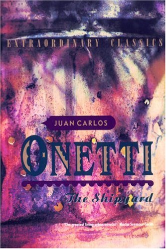 The Shipyard (Extraordinary Classics)