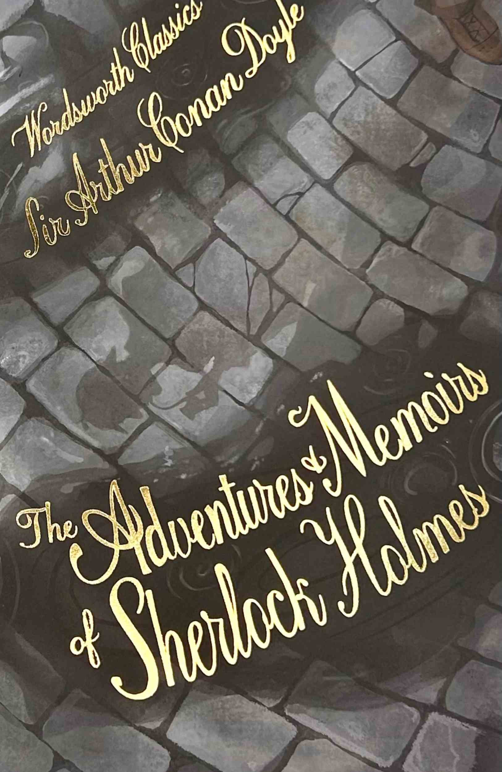 The Adventures & Memoirs of Sherlock Holmes