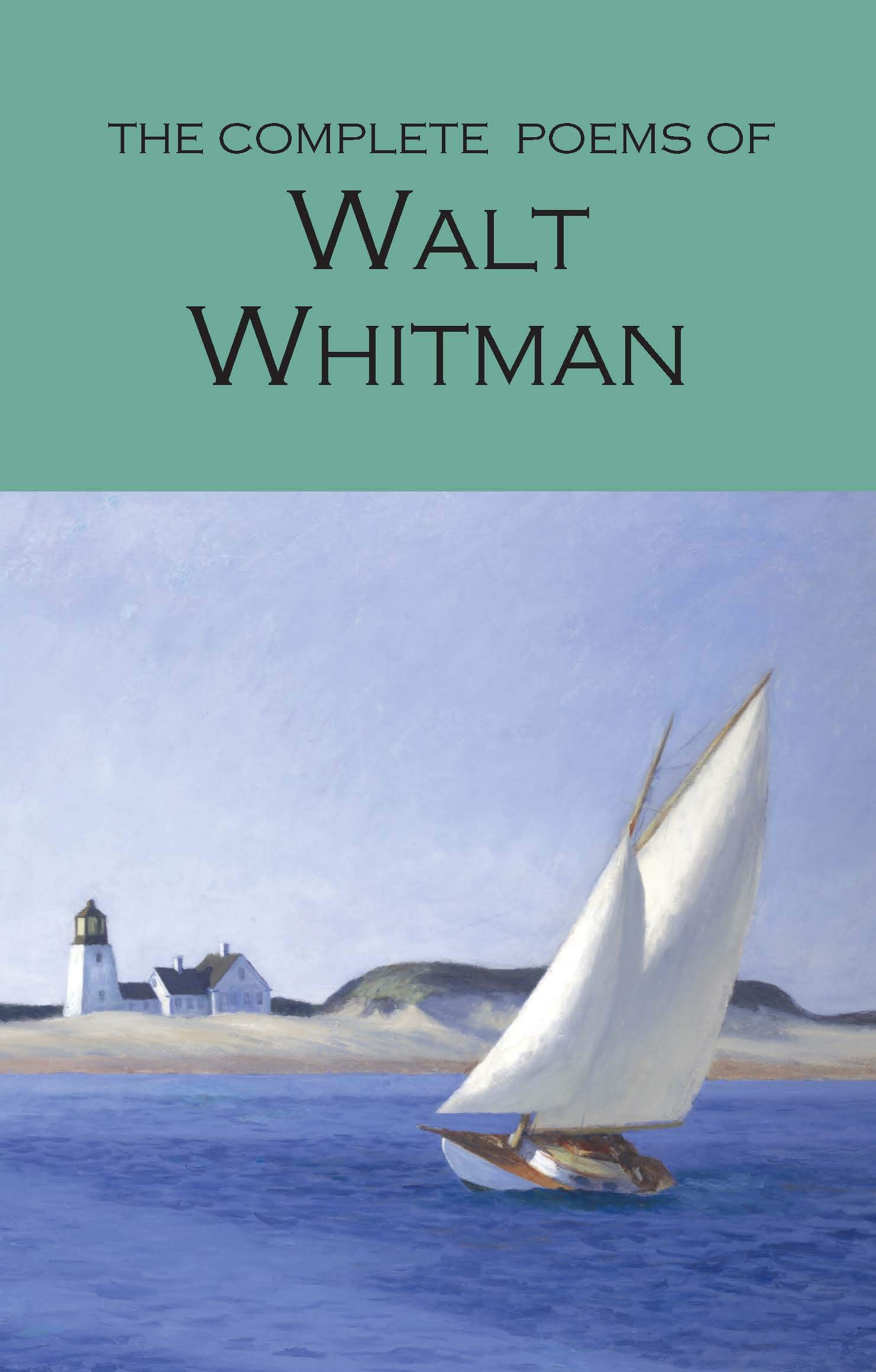 The Works of Walt Whitman (Wordsworth Collection)
