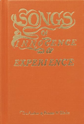 Blake's Songs of Innocence and Experience: Shewing the two contrary states of human soul