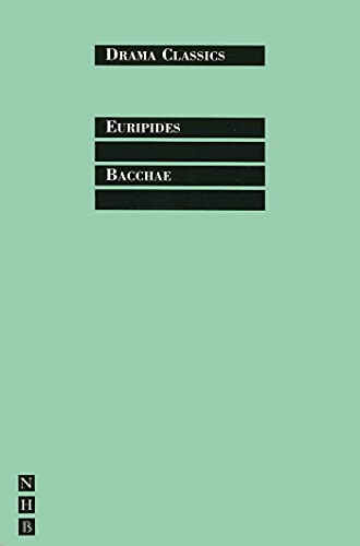 Bacchae (Drama Classics)