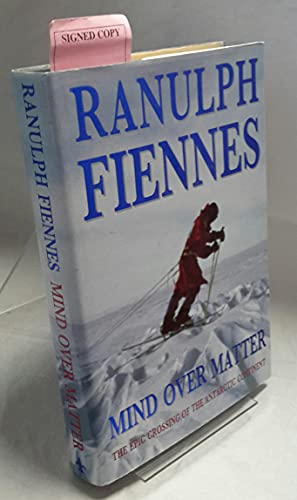 Mind Over Matter: Epic Crossing of the Antarctic Continent