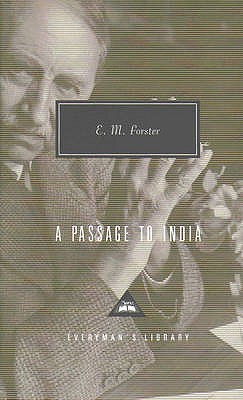 A Passage To India (Everyman's Library CLASSICS)