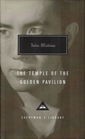 The temple of the golden pavilion: Yukio Mishima