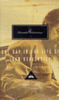 One Day in the Life of Ivan Denisovich: Alexander Solzhenitsyn (Everyman's Library CLASSICS)