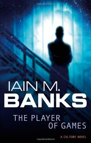 The Player Of Games: A Culture Novel