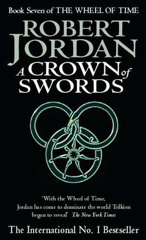 A Crown Of Swords: Book 7 of the Wheel of Time (Now a major TV series)