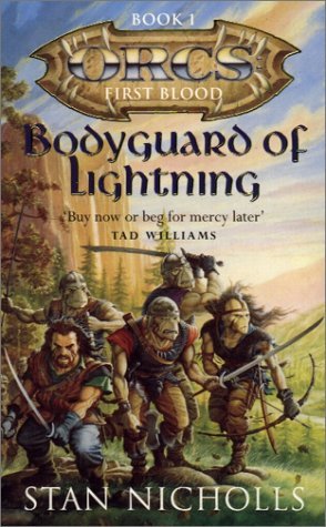 Bodyguard of Lightning: Orcs First Blood