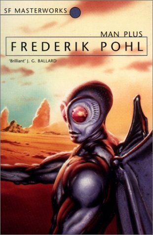 Man Plus (S.F. MASTERWORKS)