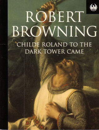 Childe Roland to the Dark Tower Came (Phoenix 60p paperbacks)