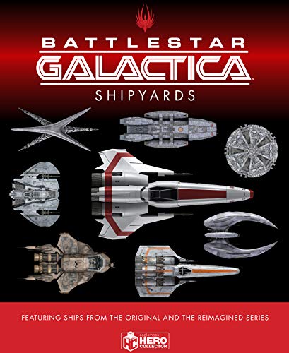 The Ships of Battlestar Galactica: The Encyclopedia of Battlestar Galactica Ships