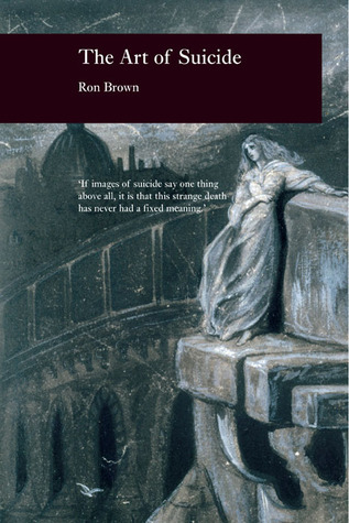 Art of Suicide (Picturing History)