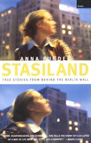 Stasiland, Engl. ed.: Winner of the Samuel Johnson Prize 2004