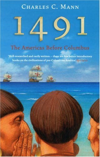 1491: The Americas Before Columbus