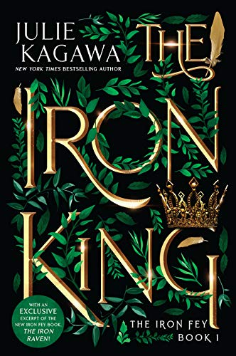 The Iron King (Iron Fey The) [Special Edition]