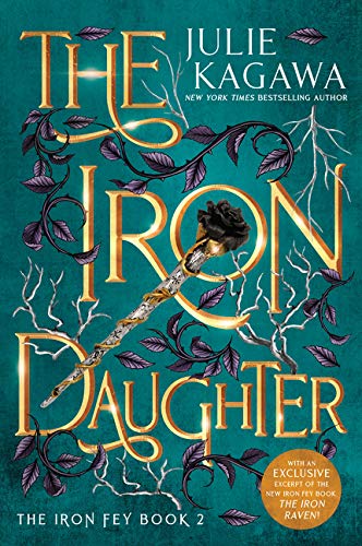 The Iron Daughter (Iron Fey The) [Special Edition]