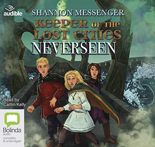 Neverseen (Keeper of the Lost Cities, Band 4)