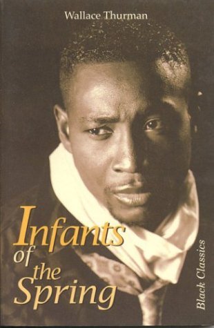 Infants of the Spring (Black Classics Series)