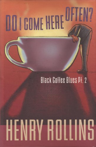 Black Coffee Blues (Pt. 2) (Do I Come Here Often?)