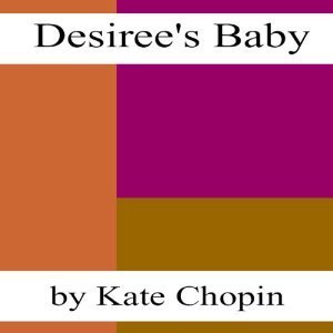 Desiree's Baby C