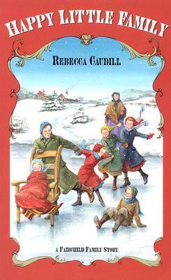Happy Little Family (Fairchild Family Series)
