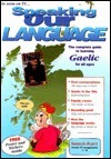 Speaking Our Language: Guide to Learning Gaelic