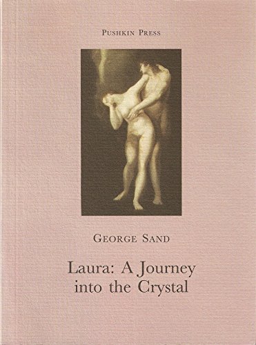 Laura: A Journey into the Crystal (Pushkin Collection)