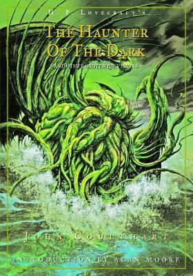 Haunter of the Dark: And Other Grotesque Visions