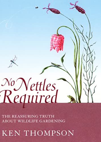No Nettles Required: The Reassuring Truth About Wildlife Gardening