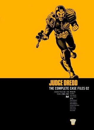 Judge Dredd: Complete Case Files, Vol. 2 (Judge Dredd: The Complete Case Files, 02, Band 2)
