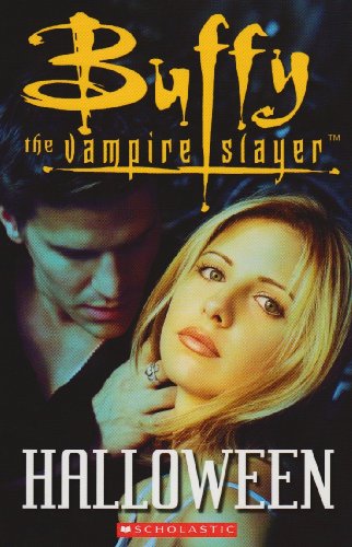 Buffy the Vampire Slayer - Halloween (Elt Readers)
