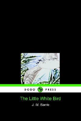 The Little White Bird (Dodo Press)