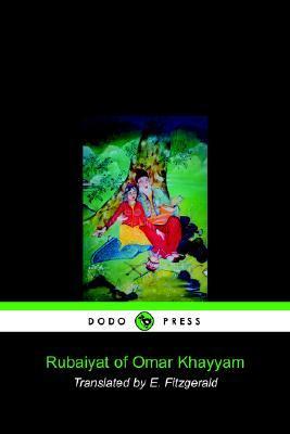 Rubaiyat of Omar Khayyam (Dodo Press)