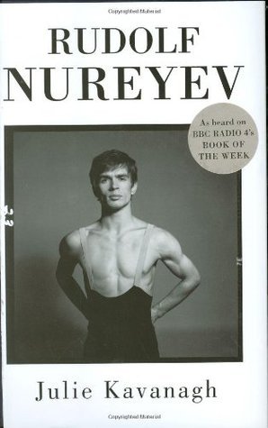 Rudolf Nureyev: The Life
